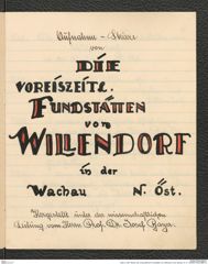 Seite 3, Heft "Skizze: Die voreiszeitlichen Fundstätten von Willendorf in der Wachau. N. Ö." (NHMW-PRAE-BBB-91)